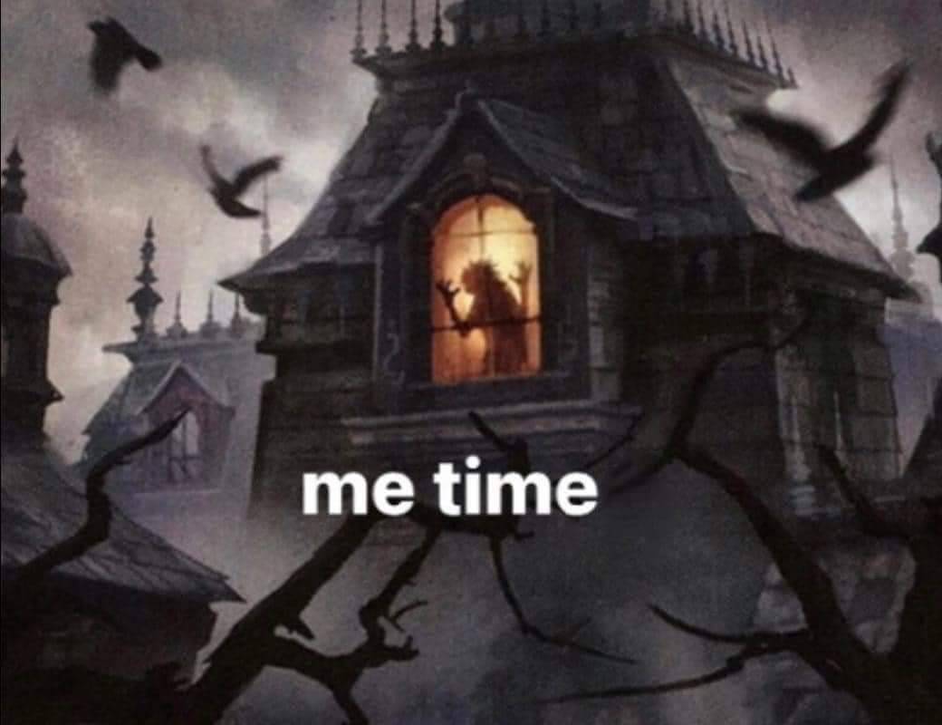 A shadowy figure looms in the window of a formidable Gothic mansion with their arms raised. The picture is captioned "me time."