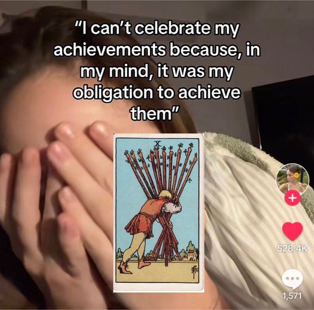 A screenshot of a TikTok where a woman is clutching her face, mirroring a tarot card. The caption reads: "I can't celebrate any achievements because, in my mind, it was my obligation to achieve them."